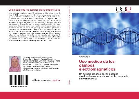 Uso médico de los campos electromagnéticos