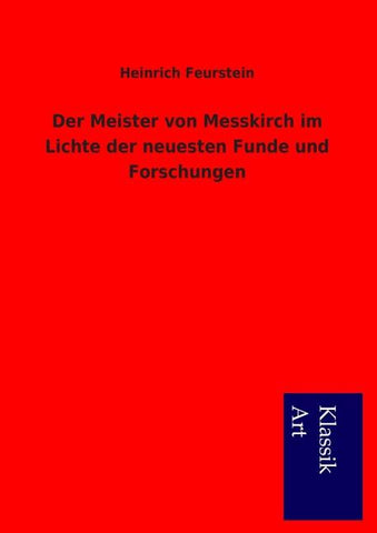 Der Meister von Messkirch im Lichte der neuesten Funde und Forschungen