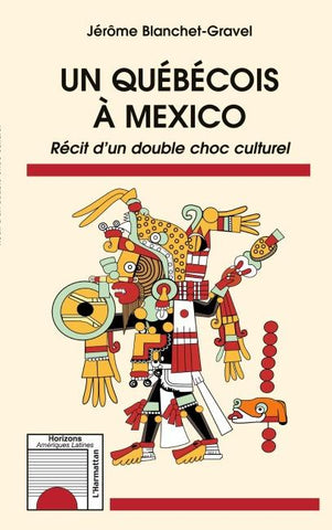 Un québécois à Mexico