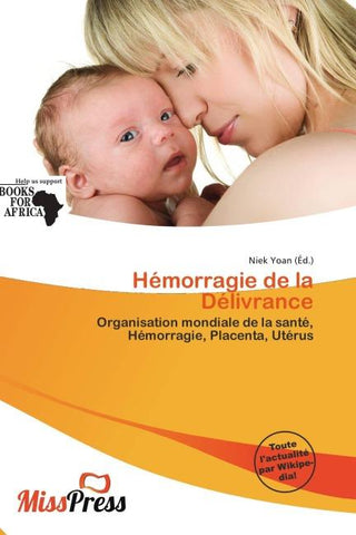 Hémorragie de la Délivrance