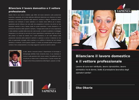 Bilanciare il lavoro domestico e il vettore professionale