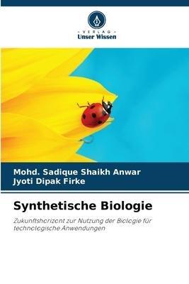Synthetische Biologie