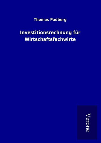 Investitionsrechnung für Wirtschaftsfachwirte