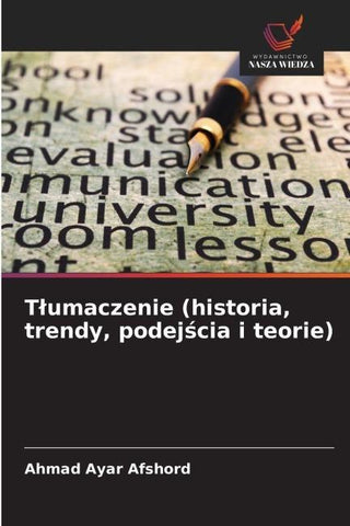 T¿umaczenie (historia, trendy, podej¿cia i teorie)