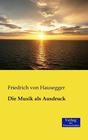 Die Musik als Ausdruck