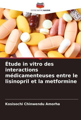 Étude in vitro des interactions médicamenteuses entre le lisinopril et la metformine