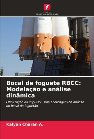 Bocal de foguete RBCC: Modelação e análise dinâmica