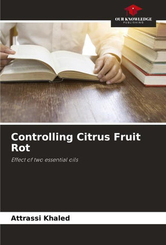 Controlling Citrus Fruit Rot