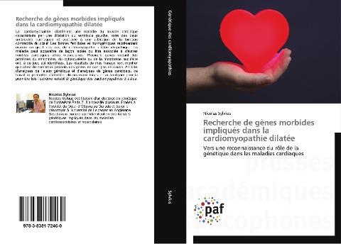 Recherche de gènes morbides impliqués dans la cardiomyopathie dilatée