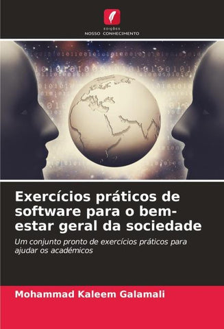 Exercícios práticos de software para o bem-estar geral da sociedade