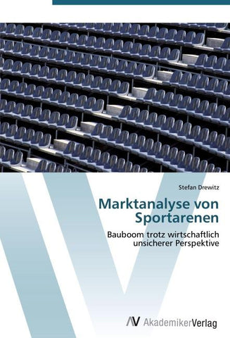 Marktanalyse von Sportarenen