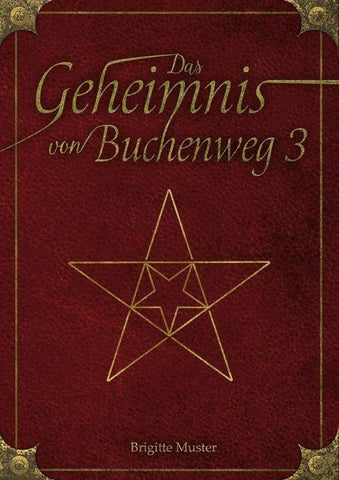 Das Geheimnis von Buchenweg 3