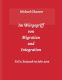 Im Würgegriff von Migration und Integration