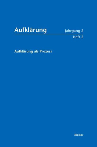 Aufklärung, Band 2/2: Aufklärung als Prozess