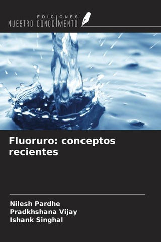 Fluoruro: conceptos recientes