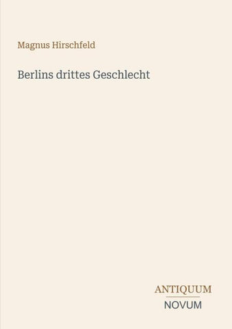 Berlins drittes Geschlecht