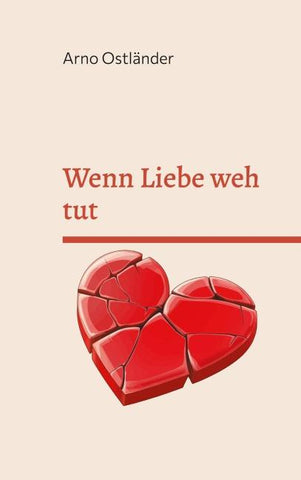 Wenn Liebe weh tut