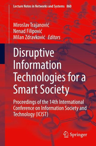 Disruptive Information Technologies for a Smart Society