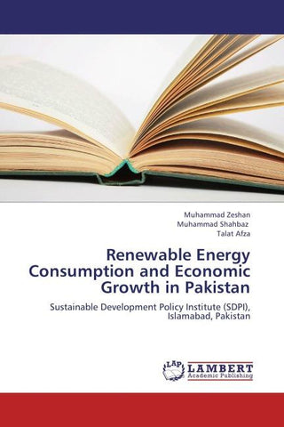 Renewable Energy Consumption and Economic Growth in Pakistan