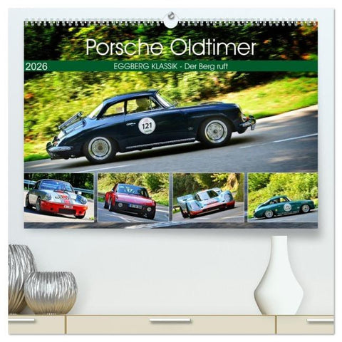 Porsche Oldtimer - EGGBERG KLASSIK - Der Berg ruft (hochwertiger Premium Wandkalender 2026 DIN A2 quer), Kunstdruck in Hochglanz