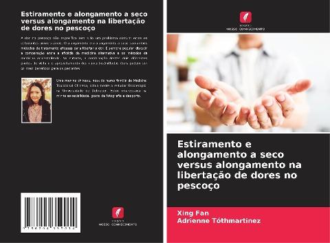 Estiramento e alongamento a seco versus alongamento na libertação de dores no pescoço