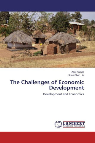 The Challenges of Economic Development