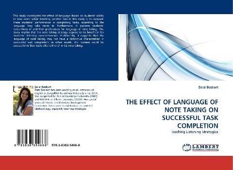 THE EFFECT OF LANGUAGE OF NOTE TAKING ON SUCCESSFUL TASK COMPLETION