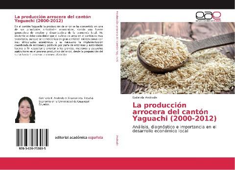 La producción arrocera del cantón Yaguachi (2000-2012)