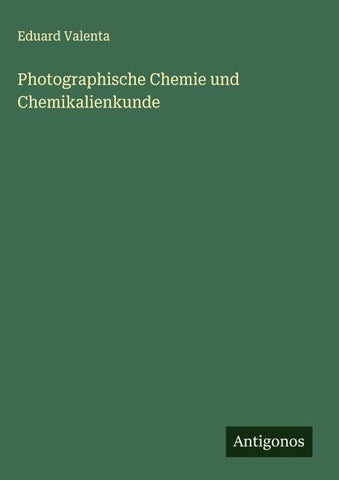 Photographische Chemie und Chemikalienkunde