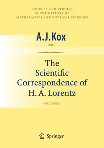 The Scientific Correspondence of H.A. Lorentz