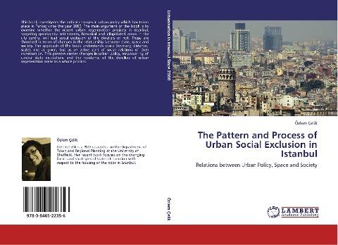 The Pattern and Process of Urban Social Exclusion in Istanbul
