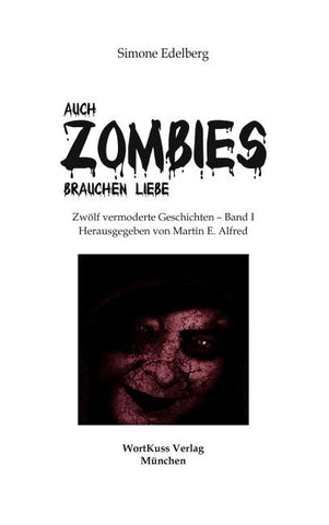 Auch Zombies brauchen Liebe
