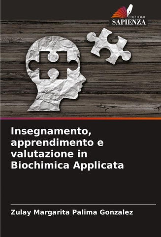 Insegnamento, apprendimento e valutazione in Biochimica Applicata