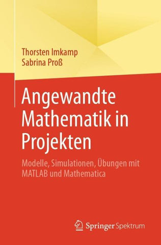 Angewandte Mathematik in Projekten