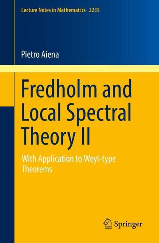 Fredholm and Local Spectral Theory II