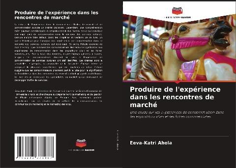 Produire de l'expérience dans les rencontres de marché
