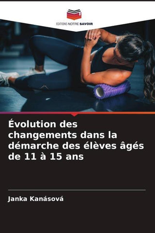 Évolution des changements dans la démarche des élèves âgés de 11 à 15 ans