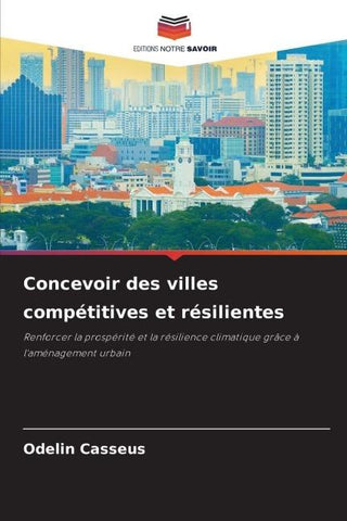 Concevoir des villes compétitives et résilientes
