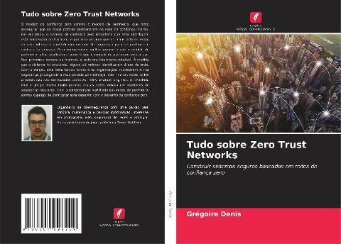 Tudo sobre Zero Trust Networks