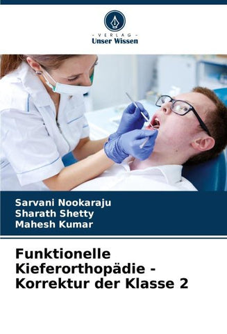 Funktionelle Kieferorthopädie - Korrektur der Klasse 2
