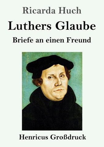 Luthers Glaube (Großdruck)