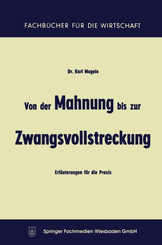 Von der Mahnung bis zur Zwangsvollstreckung