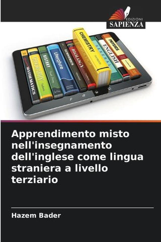Apprendimento misto nell'insegnamento dell'inglese come lingua straniera a livello terziario
