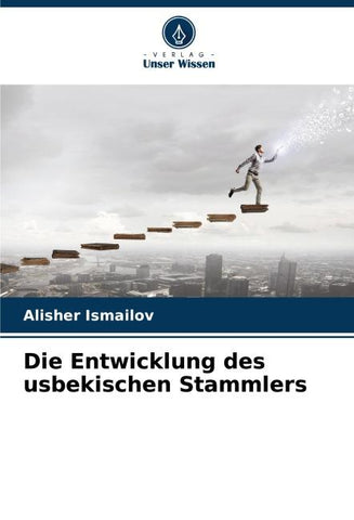Die Entwicklung des usbekischen Stammlers