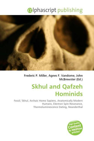 Skhul and Qafzeh Hominids