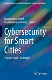 Cybersecurity for Smart Cities