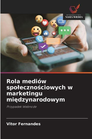 Rola mediów spo¿eczno¿ciowych w marketingu mi¿dzynarodowym