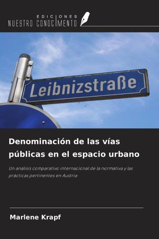 Denominación de las vías públicas en el espacio urbano