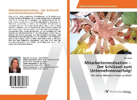 Mitarbeitermotivation - Der Schlüssel zum Unternehmenserfolg!
