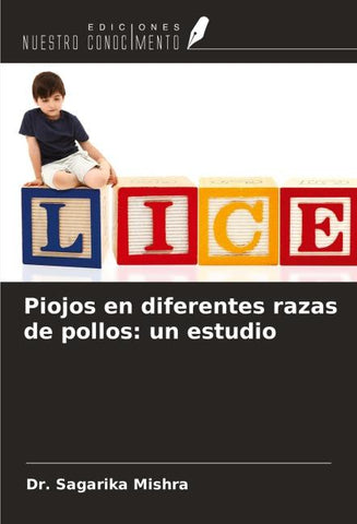 Piojos en diferentes razas de pollos: un estudio